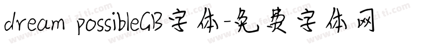 dream possibleGB字体字体转换